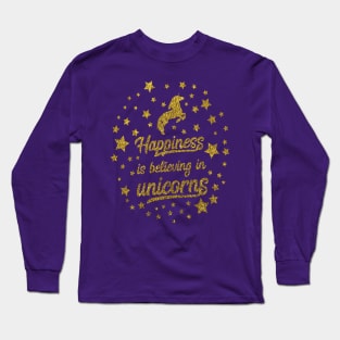 Happiness is believing in unicorns gold glitter Christmas Unicorn Design Long Sleeve T-Shirt